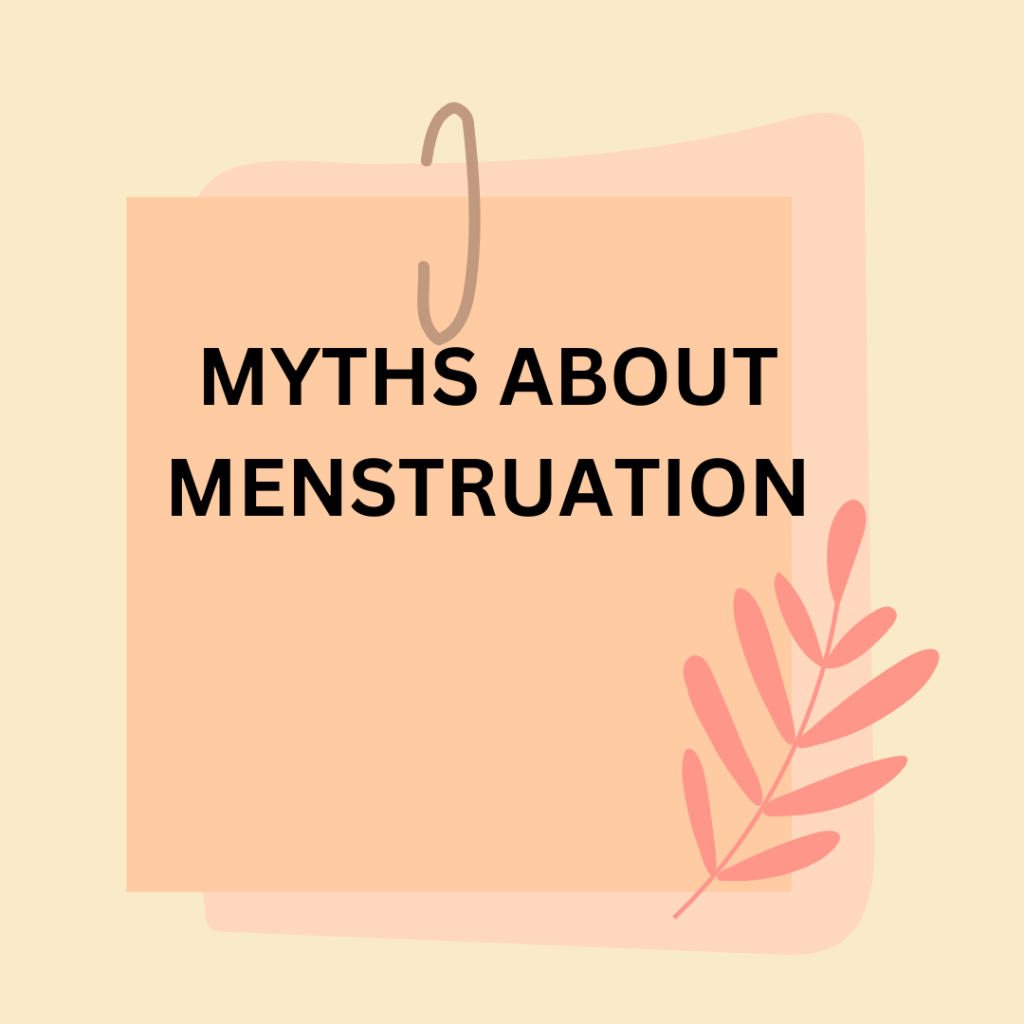 Menstruation Myths